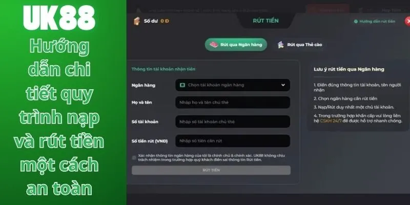 Hướng dẫn chi tiết quy trình nạp và rút tiền một cách an toàn